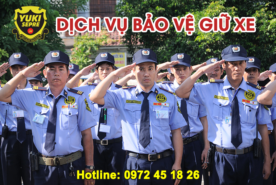 Dịch vụ bảo vệ giữ xe uy tín chuyên nghiệp 247 số 3